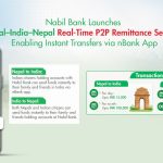 नबिल बैंकद्वारा नेपाल–भारत–नेपाल क्रस-बोर्डर पीटुपी रेमिट्यान्स सेवा सञ्चालन नबिल बैंकद्वारा नेपाल–भारत–नेपाल क्रस-बोर्डर पीटुपी रेमिट्यान्स सेवा सञ्चालन